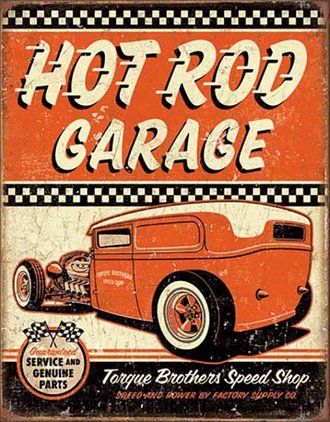 Hot Rod Garage Tin Sign