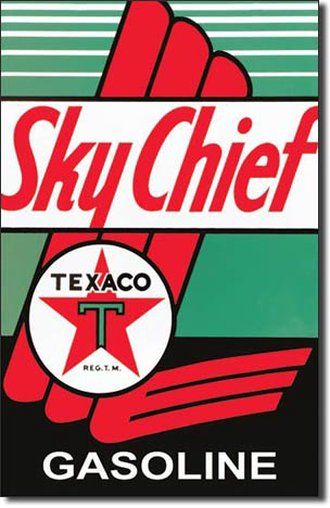 Texaco Sky Chief Tin Sign